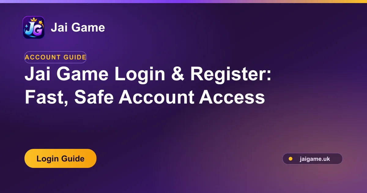 Jai Game login and registration guide